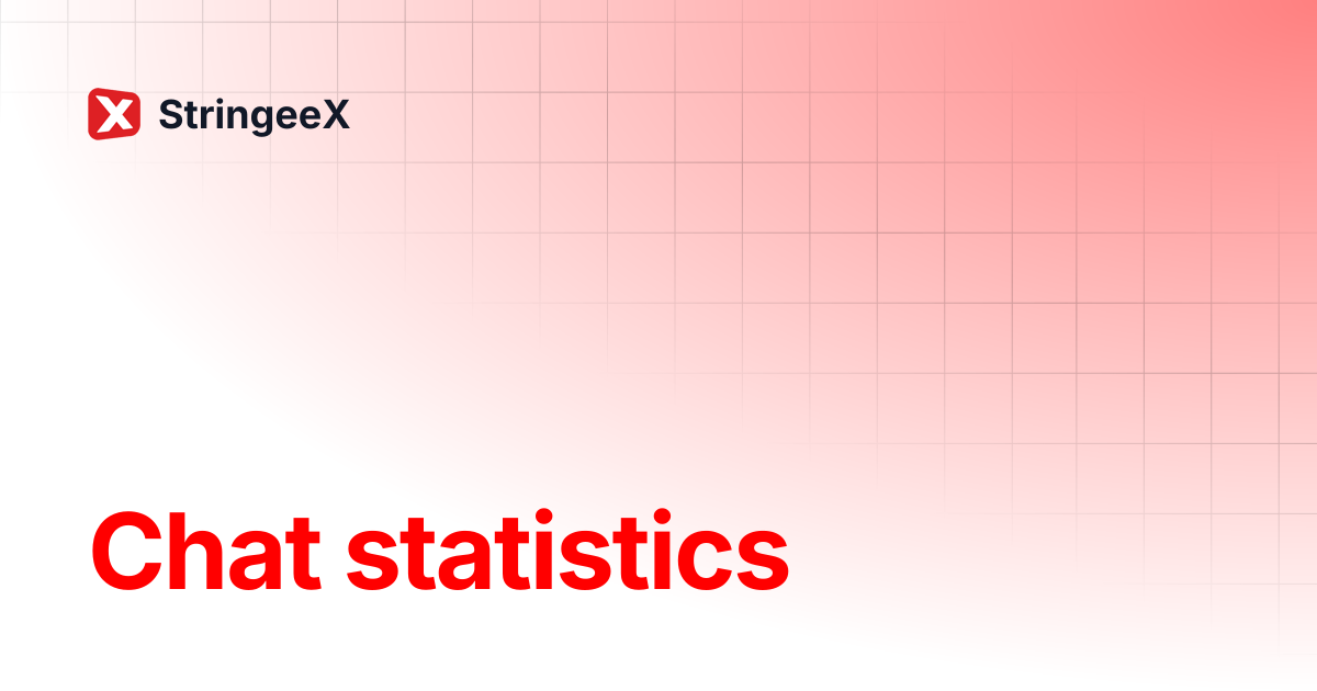 Chat statistics | English | StringeeX