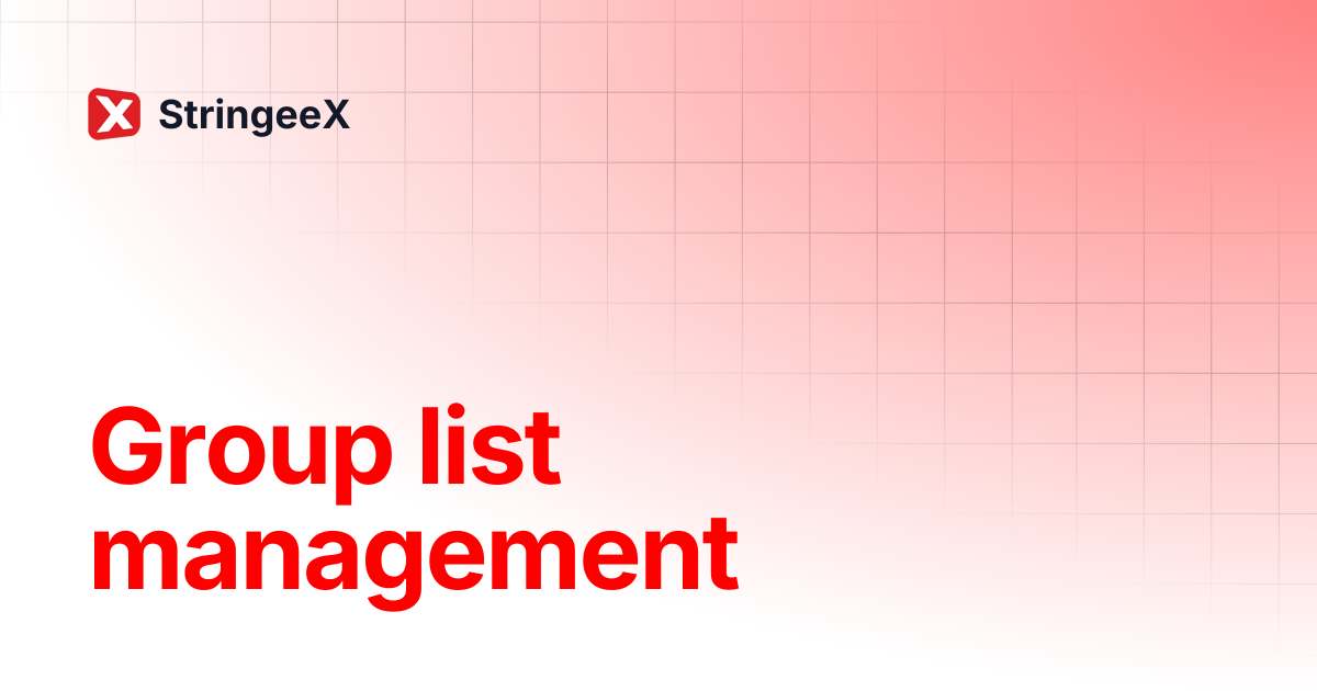 Group list management | English | StringeeX